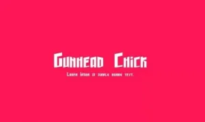 Gunhead Chick Font Free Download