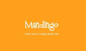 Mandingo Font Free Download