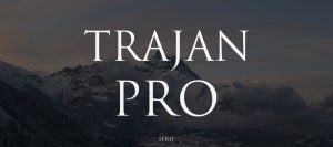 trajan pro font Free Download